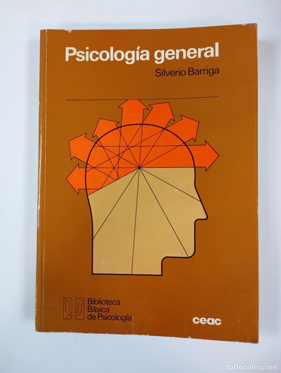 Libros: Psicolog&iacute;a general. - Silverio Barriga. TDK194 - Foto 1