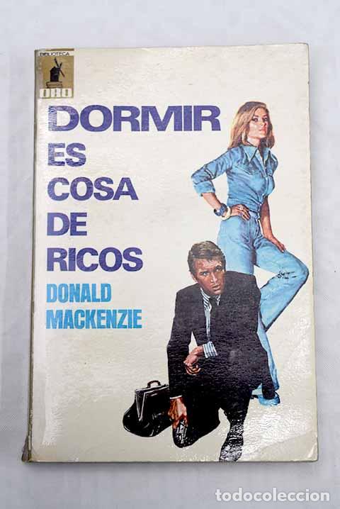 Libros: Dormir es cosa de ricos.- Mac Kenzie, Donald - Foto 1