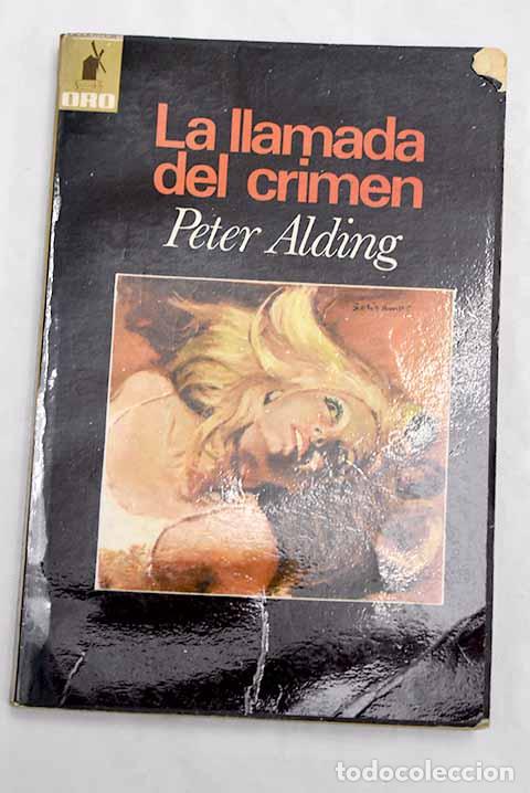 Libros: La llamada del crimen.- Alding, Peter - Foto 1