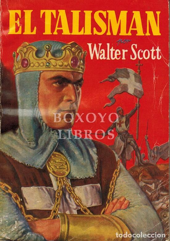 Libros: SCOTT, Walter. El talism&aacute;n - Foto 1