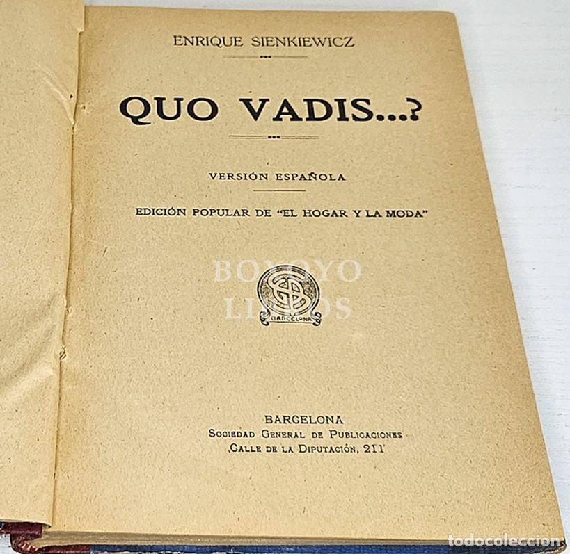 Libros: SIENKIEWICZ, Enrique. Quo vadis...? Versi&oacute;n espa&ntilde;ola. Edici&oacute;n popular de El Hogar y la Moda - Foto 2