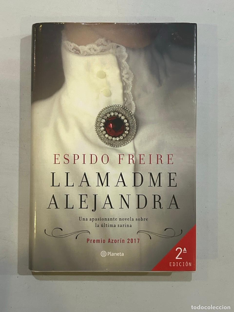 Libros: Espido Freire - Llamadme Alejandra - Foto 1