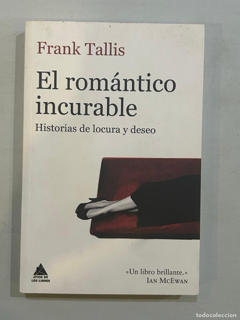 Libros: Frank Tallis - El rom&aacute;ntico incurable - Foto 1