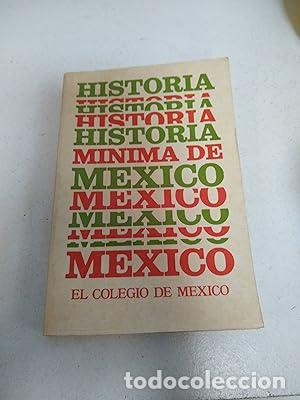 Libros: Historia m&iacute;nima de M&eacute;xico - Foto 1