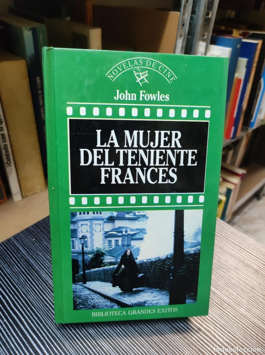 Libros: LA MUJER DEL TENIENTE FRANCES JOHN FOWLES - Foto 1