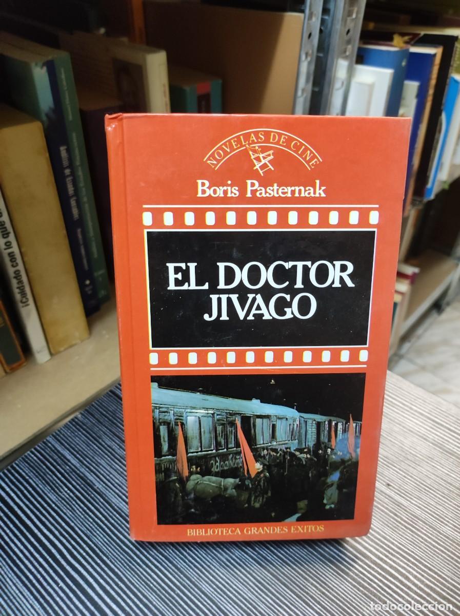 Libros: EL DOCTOR JIVAGO BORIS PASTERNAK - Foto 1