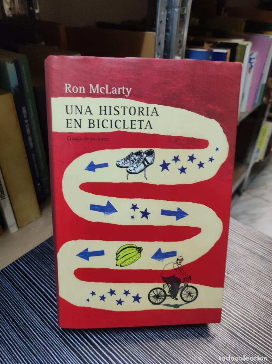 Libros: Una historia en bicicleta. Ron McLarty - Foto 1