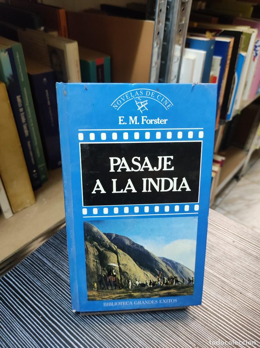 Libros: PASAJE A LA INDIA E.M. FORSTER - Foto 1