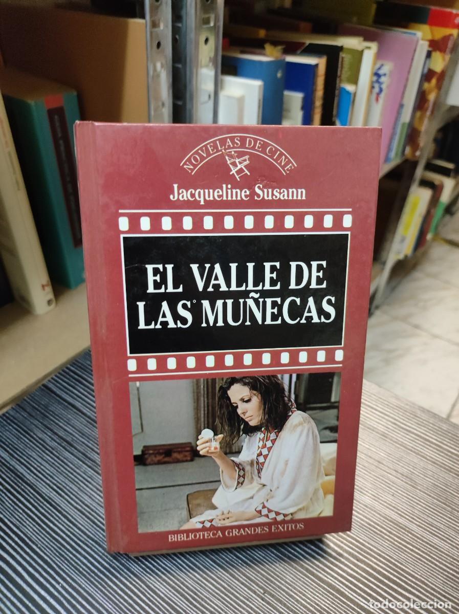 Libros: EL VALLE DE LAS MU&Ntilde;ECAS JACQUELINE SUSANN - Foto 1