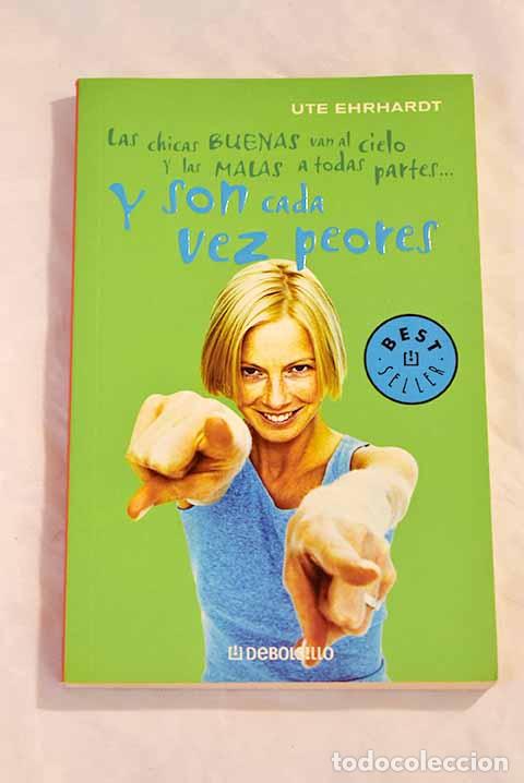 Libros: --Y son cada vez peores.- Ehrhardt, Ute - Foto 1
