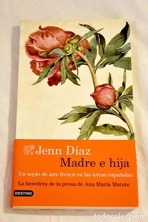 Libros: Madre e hija: D&iacute;az, Jenn.- D&iacute;az, Jenn - Foto 1