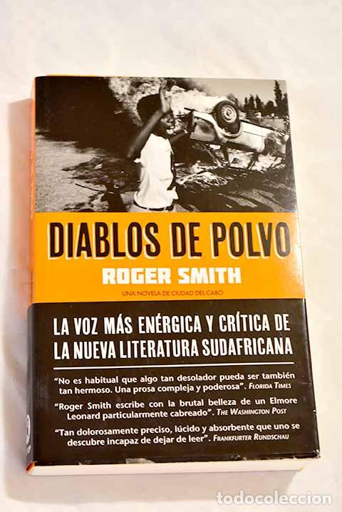 Libros: Diablos de polvo: Smith, Roger.- Smith, Roger - Foto 1