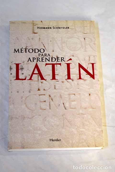 Libros: M&eacute;todo para aprender lat&iacute;n.- Schnitzler, Hermann - Foto 1