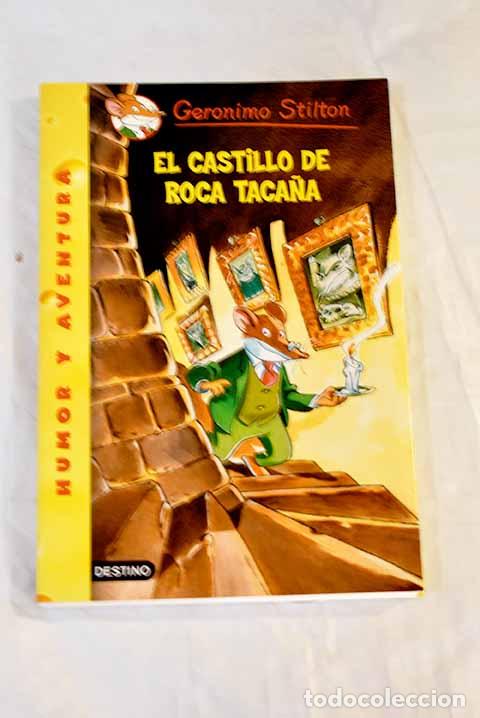 Libros: El castillo de Roca Taca&ntilde;a.- Stilton, Geronimo - Foto 1