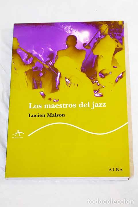 Libros: Los maestros del jazz.- Malson, Lucien - Foto 1