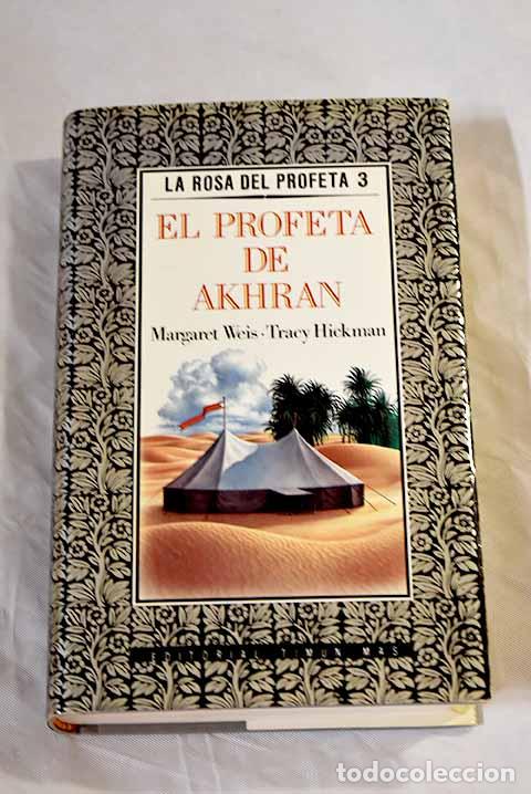 Libros: El profeta de Akhran.- Weis, Margaret - Foto 1