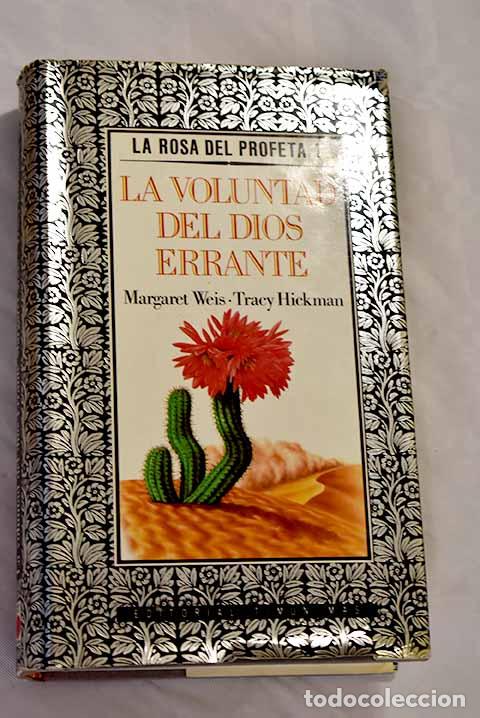 Libros: La voluntad del dios errante.- Hickman, Tracy - Foto 1