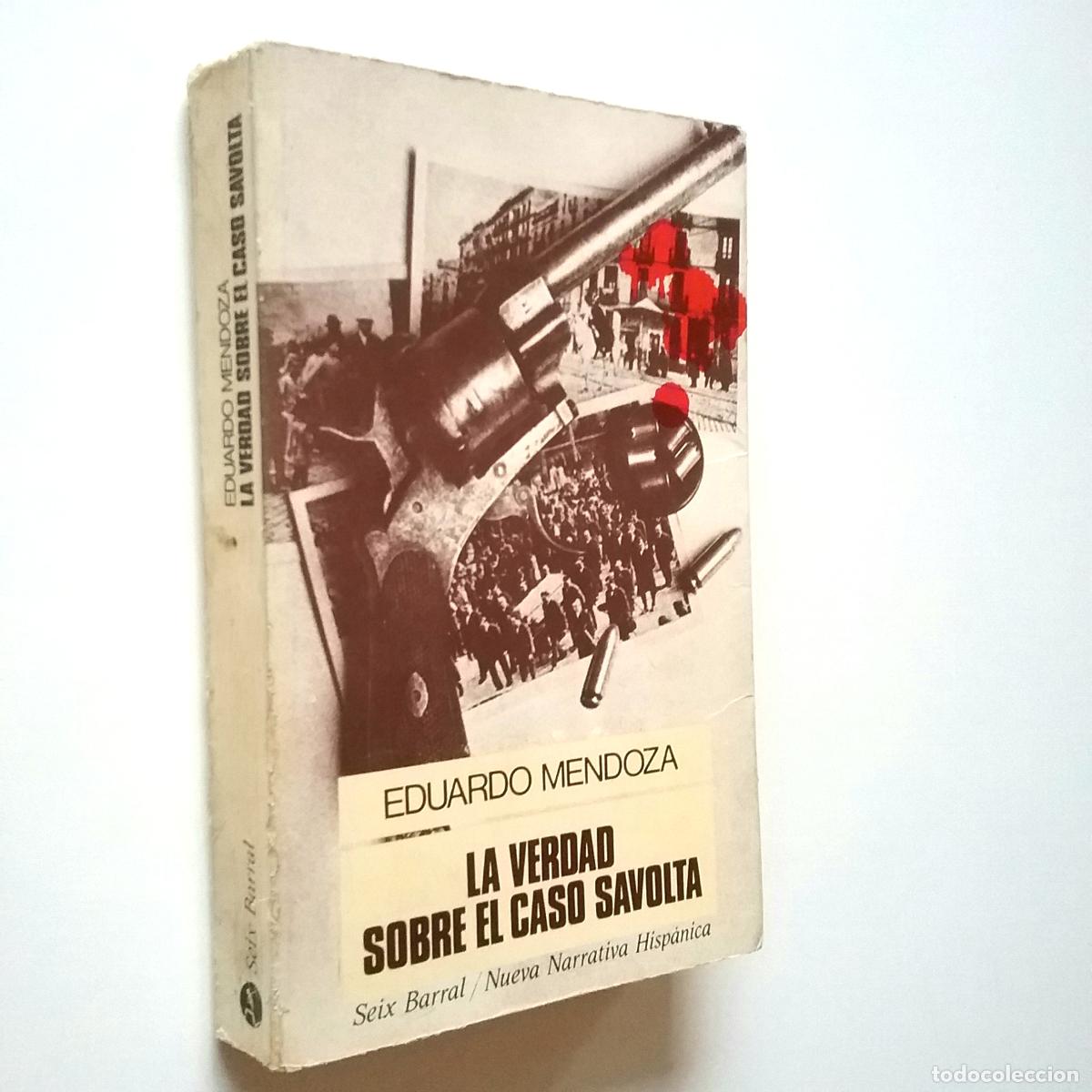 Libros: Eduardo Mendoza - La verdad sobre el caso Savolta - Foto 1