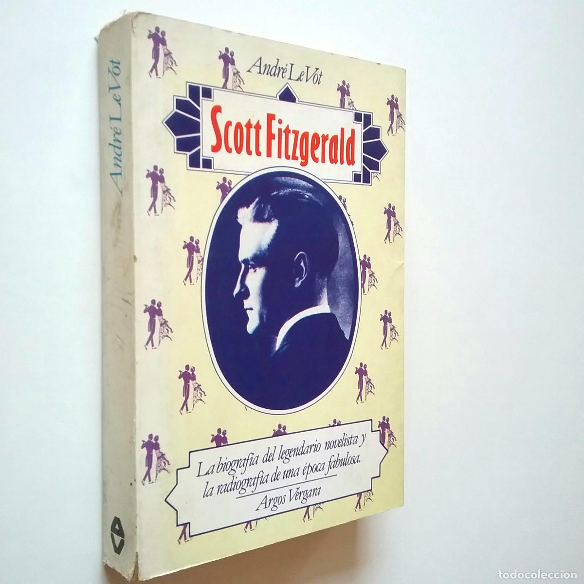 Libros: Andr&eacute; Le Vot - Scott Fitzgerald - Foto 1