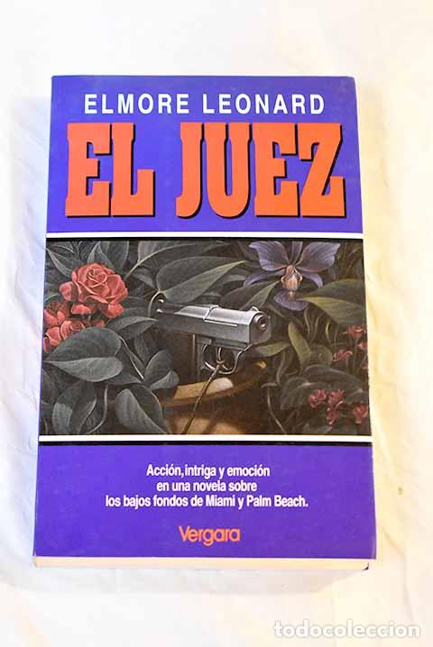 Libros: El juez: Leonard, Elmore.- Leonard, Elmore - Foto 1