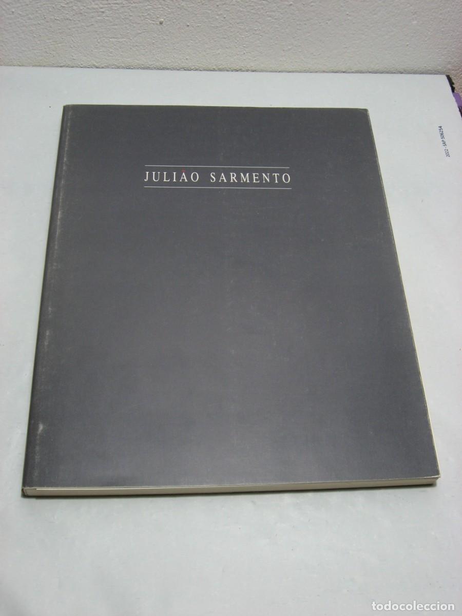 Libros: JULIAO SARMENTO Cat&aacute;logo exposici&oacute;n - Foto 1