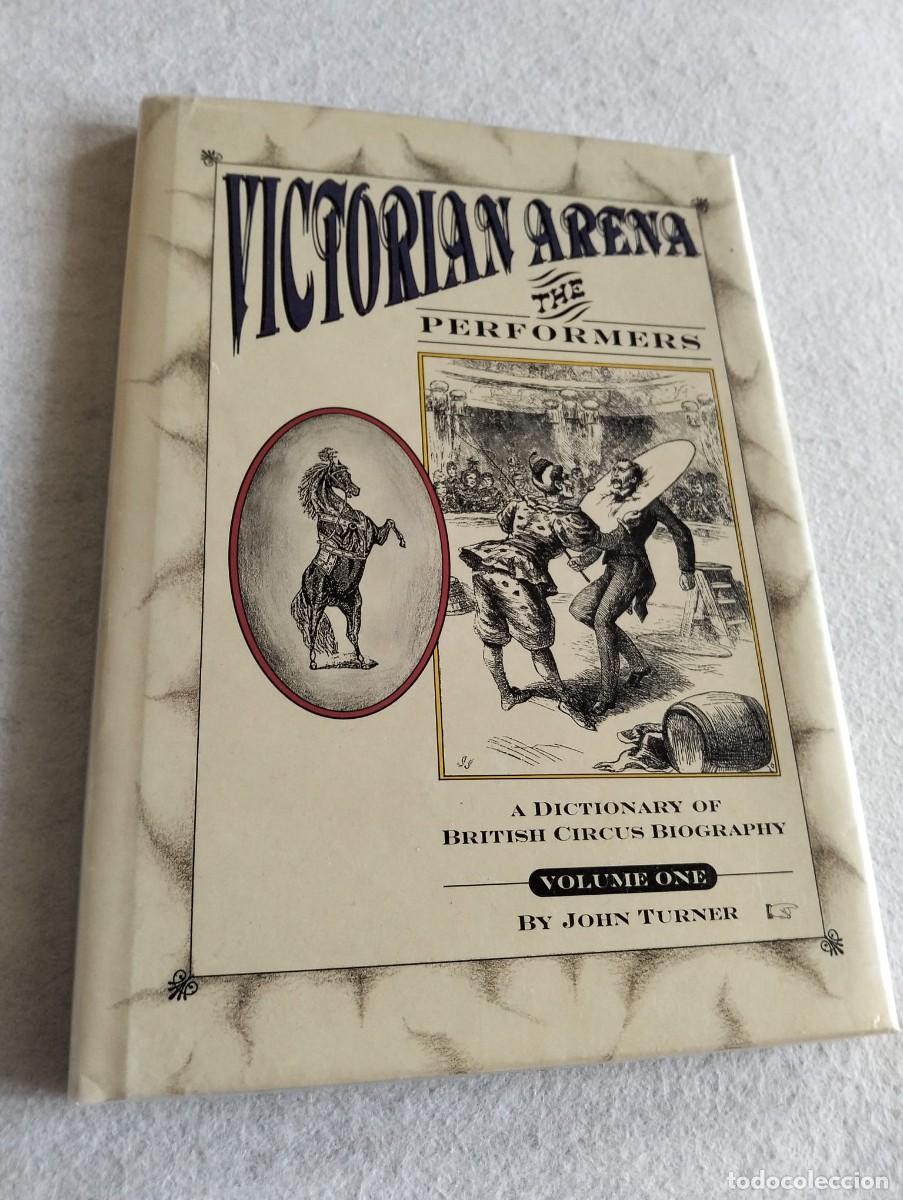 Libros: Victorian Arena. The performers. John Turner. Circo - Foto 1