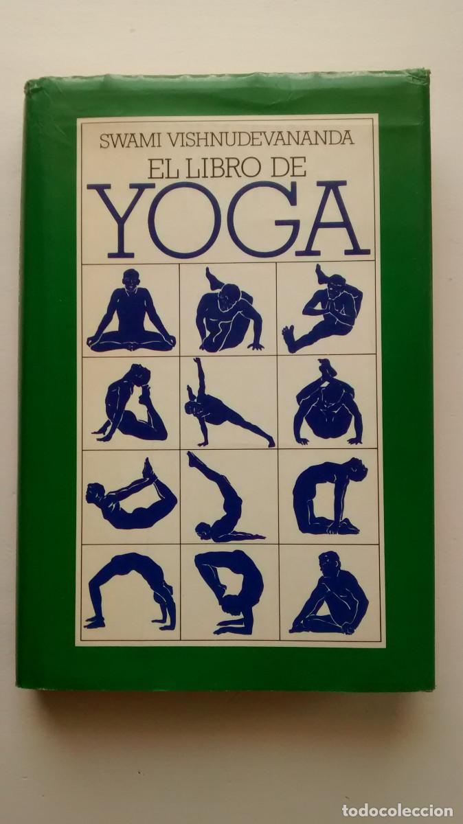 Libros: El libro de yoga - Swami Vishnudevananda - Foto 1