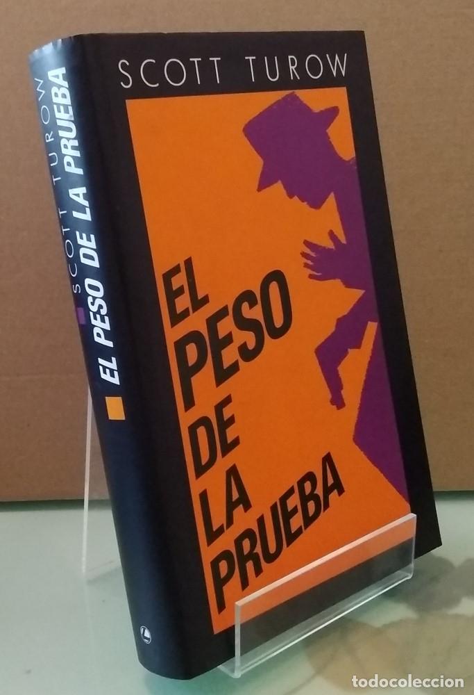 Libros: El peso de la prueba - Scott Turow - Foto 1
