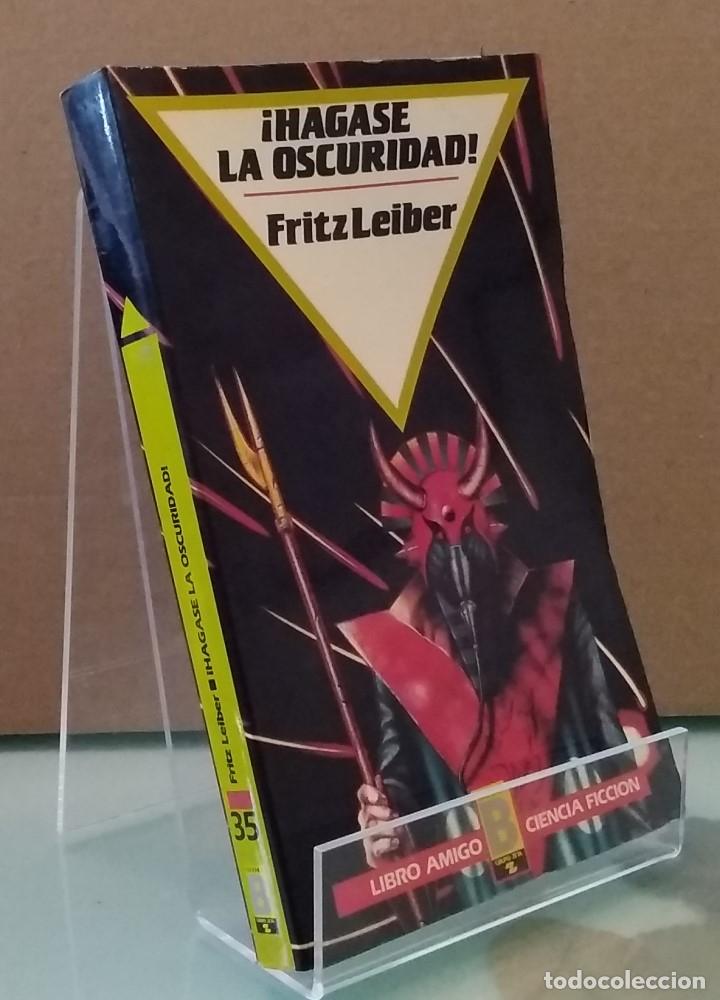 Libros: &iexcl;H&aacute;gase la oscuridad! - Fritz Leiber - Foto 1