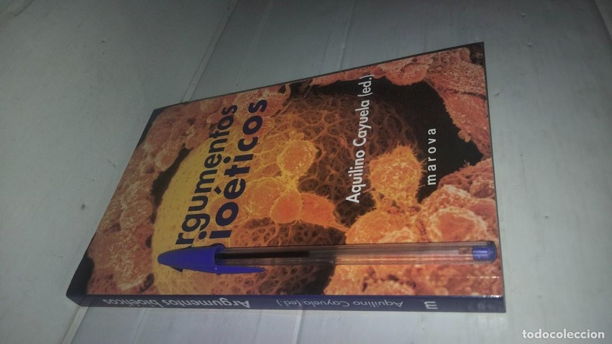 Libros: Argumentos bio&eacute;ticos - Aquilino Cayuela - Ediciones Marova 2006 - Foto 2