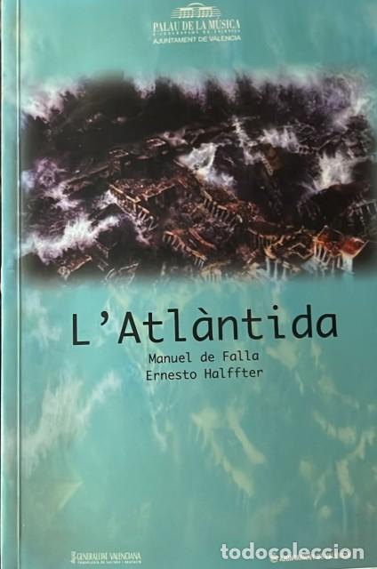 Libros: L&acute;ATL&Agrave;NTIDA - DE FALLA, MANUEL/ HALFFTER, ERNESTO. - Foto 1