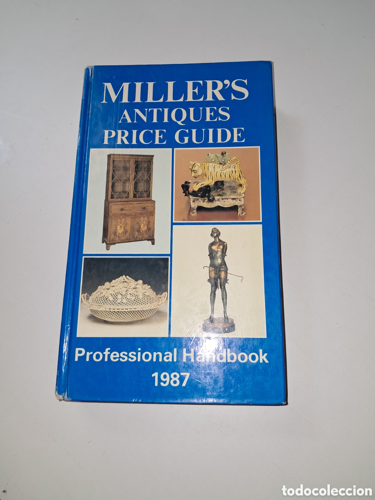 Libros: GU&Iacute;A DE PRECIOS ANTIGUEDADES MILLER'S 1987 MANUAL PROFESIONAL