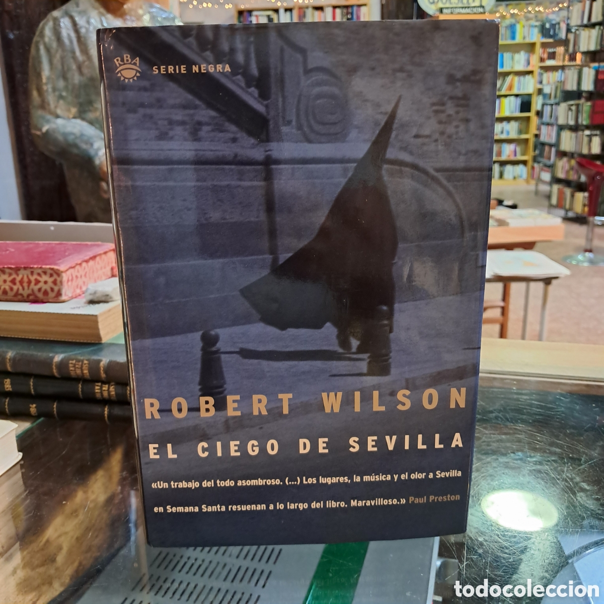 Libros: Robert Wilson, El ciego de Sevilla, RBA - Foto 1