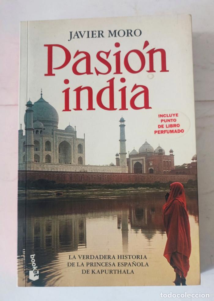 Libros: PASI&Oacute;N INDIA - Javier Moro - Foto 1