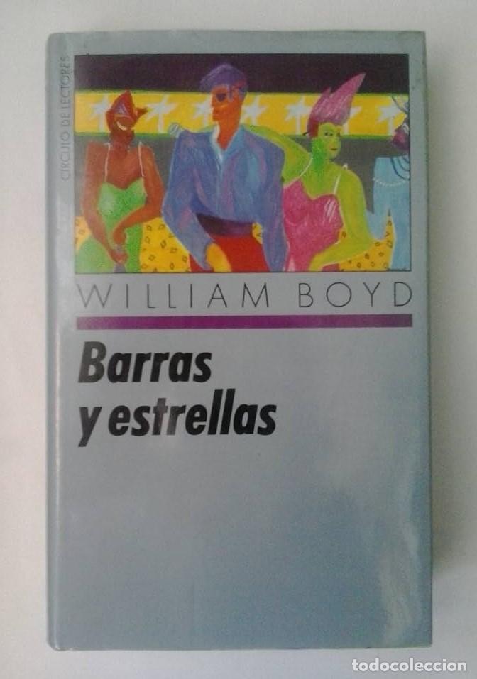 Libros: BARRAS Y ESTRELLAS - William Boyd - Foto 1
