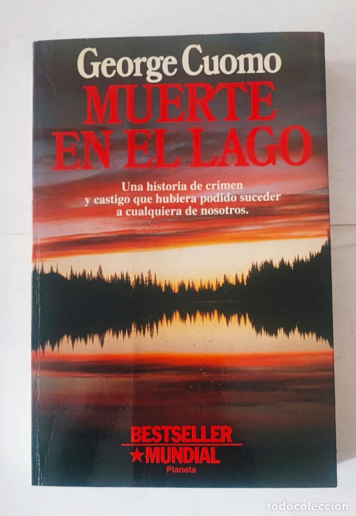 Libros: MUERTE EN EL LAGO - George Cuomo - Foto 1