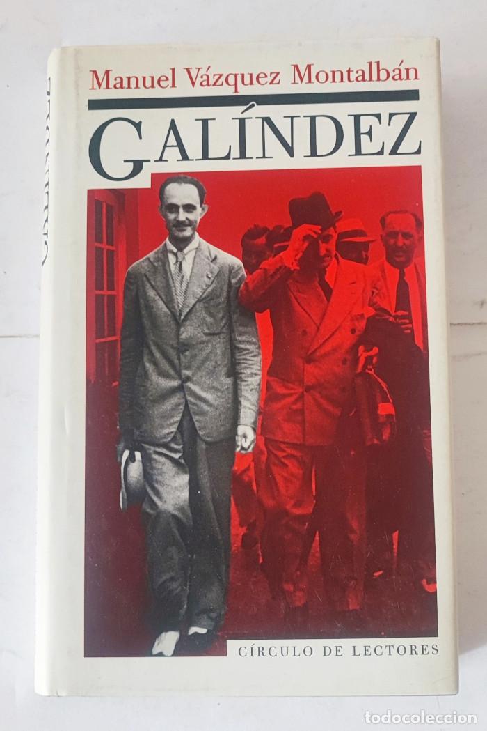 Libros: GAL&Iacute;NDEZ - Manuel V&aacute;zquez Montalb&aacute;n - Foto 1