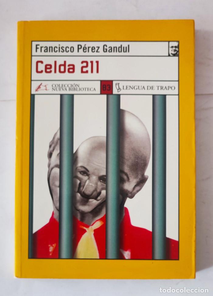 Libros: CELDA 211 - Francisco P&eacute;rez Gandul - Foto 1