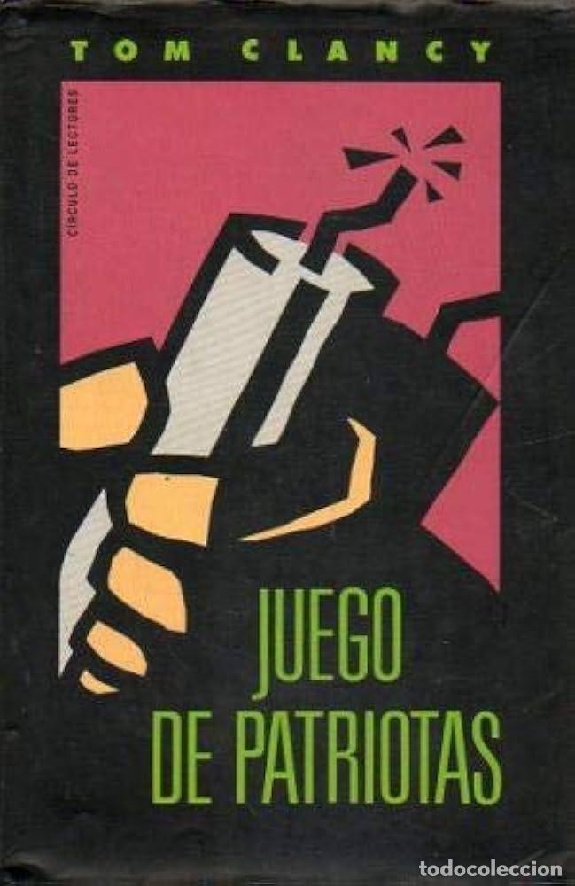 Libros: JUEGO DE PATRIOTAS - Tom Clancy - Foto 1