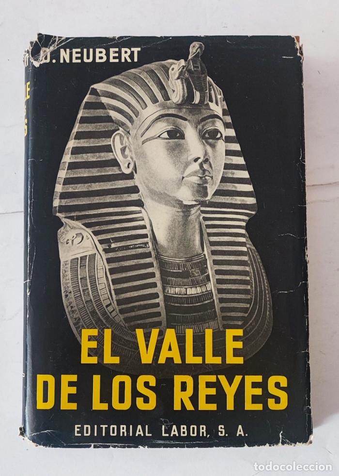 Libros: EL VALLE DE LOS REYES - Otto Neubert - Foto 1
