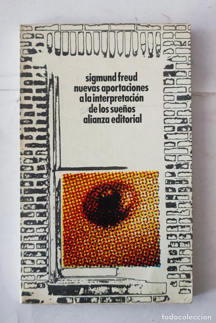 Libros: NUEVAS APORTACIONES A LA INTERPRETACI&Oacute;N DE LOS SUE&Ntilde;OS - Sigmund Freud - Foto 1
