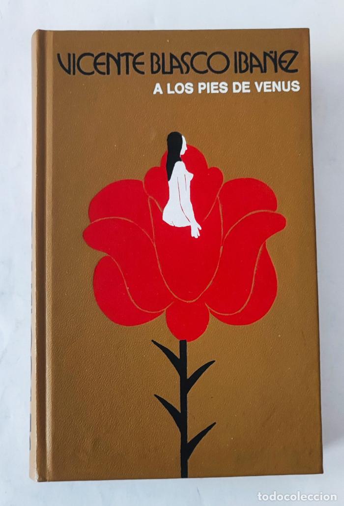 Libros: A LOS PIES DE VENUS - Vicente Blasco Ib&aacute;&ntilde;ez - Foto 1