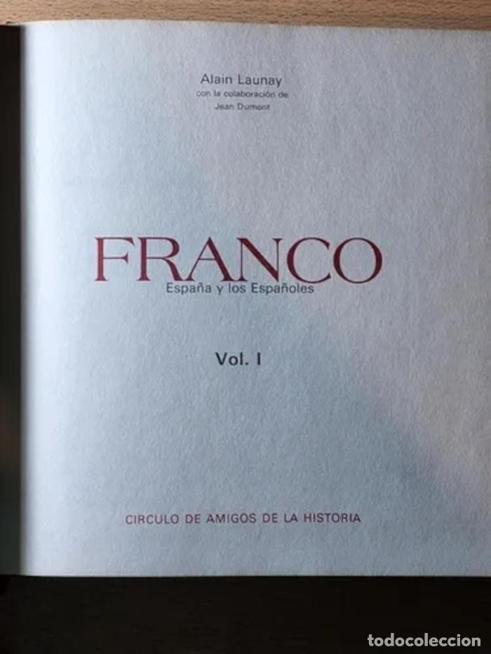 Libros: FRANCO. ESPA&Ntilde;A Y LOS ESPA&Ntilde;OLES (2 TOMOS) - Alain Launay - Foto 4