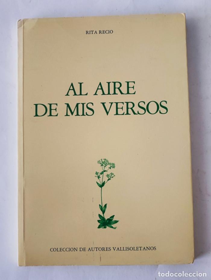 Libros: AL AIRE DE MIS VERSOS - Rita Recio - Foto 1
