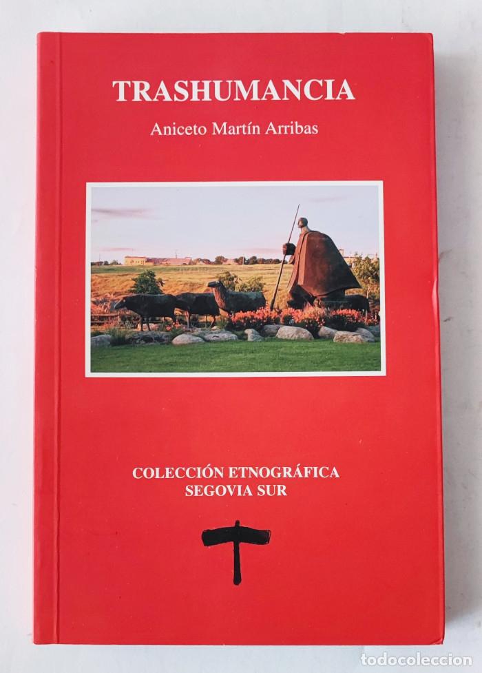 Libri di seconda mano: TRASHUMANCIA - Aniceto Mart&iacute;n Arribas
