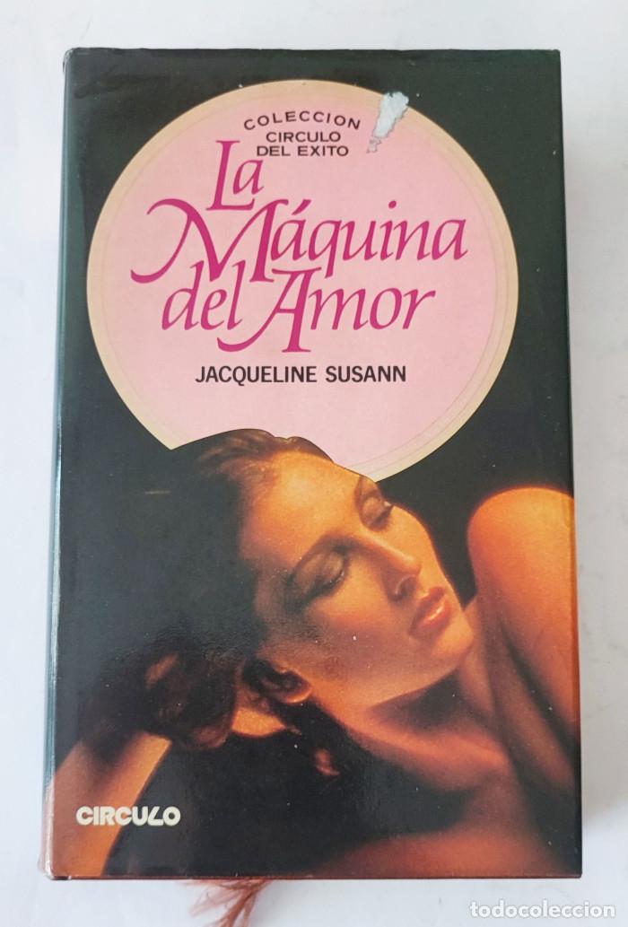 Libros: LA M&Aacute;QUINA DEL AMOR - Jacqueline Susann - Foto 1
