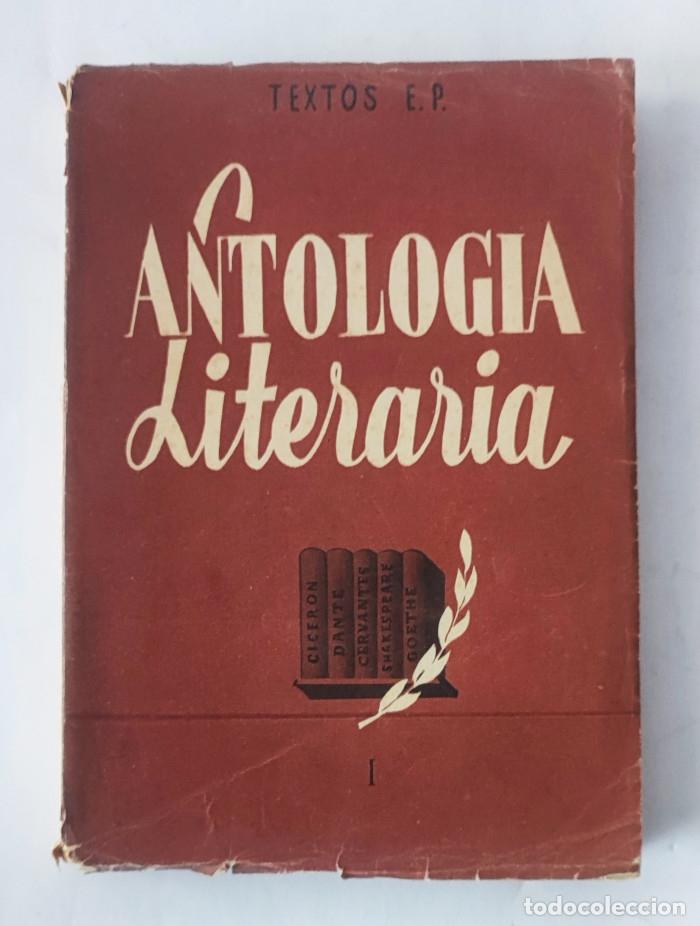 Libros: ANTOLOG&Iacute;A LITERARIA (I) TEXTOS E.P. - VV.AA. - Foto 1