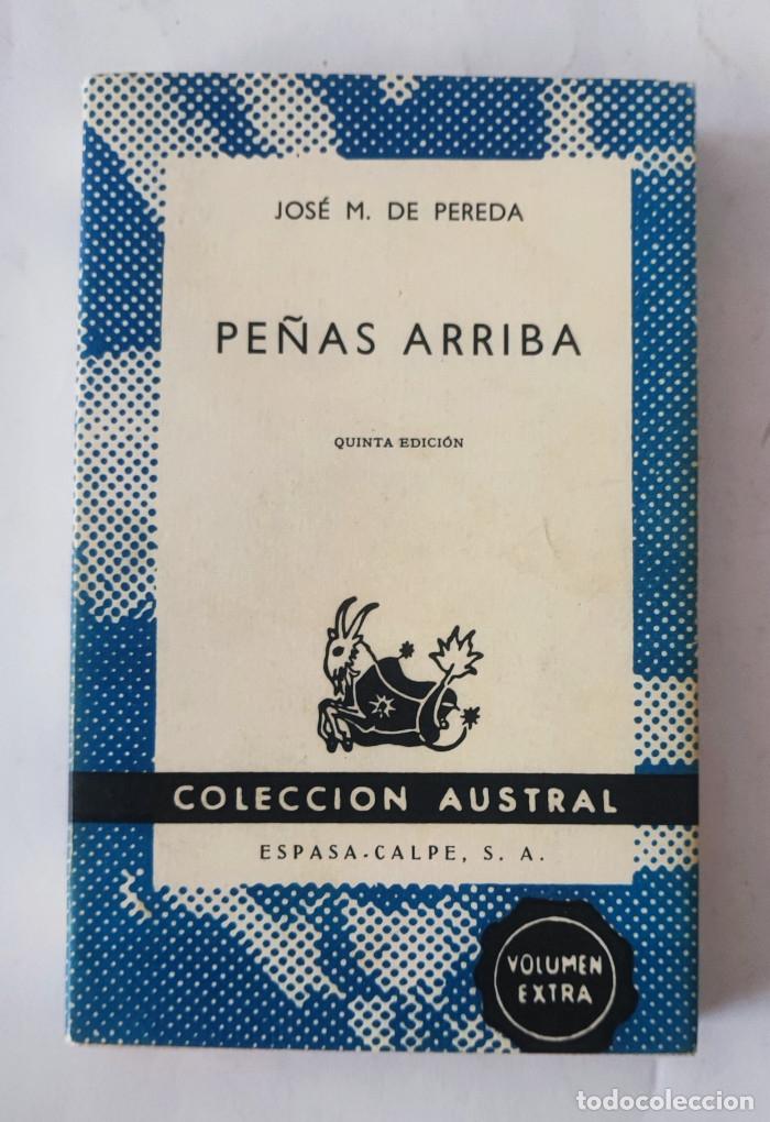 Libros: PE&Ntilde;AS ARRIBA - Jos&eacute; Mar&iacute;a De Pereda - Foto 1