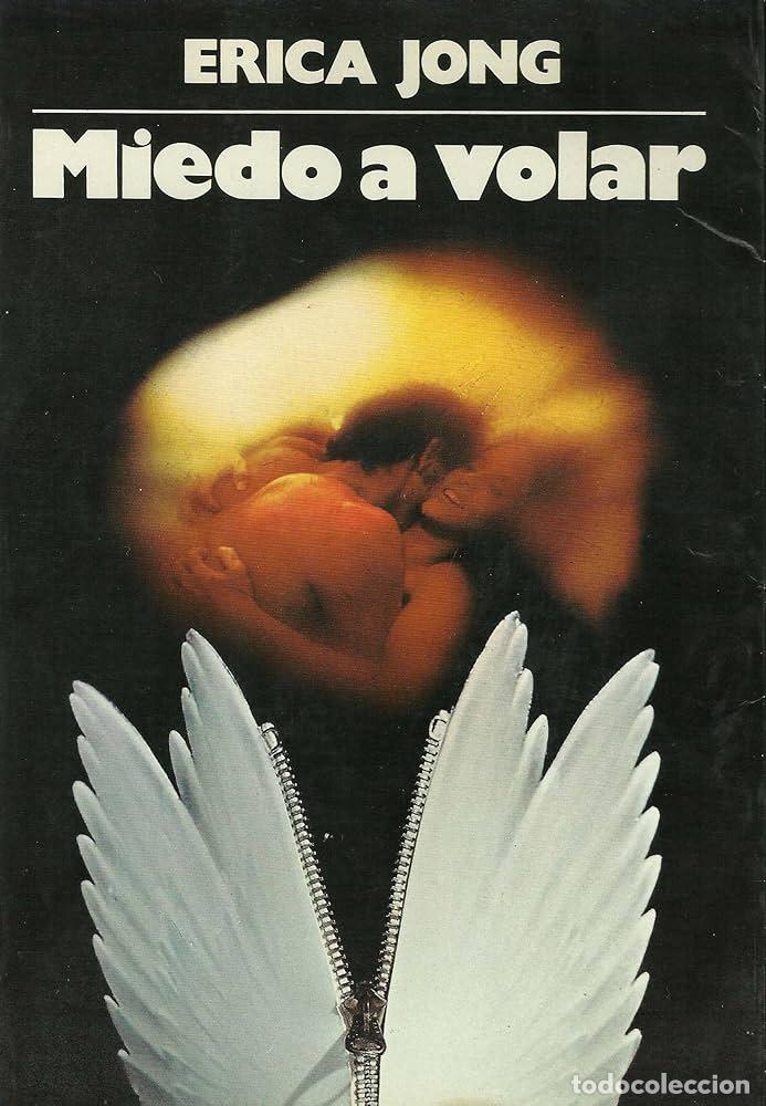 Libros: MIEDO A VOLAR - Erica Jong - Foto 1