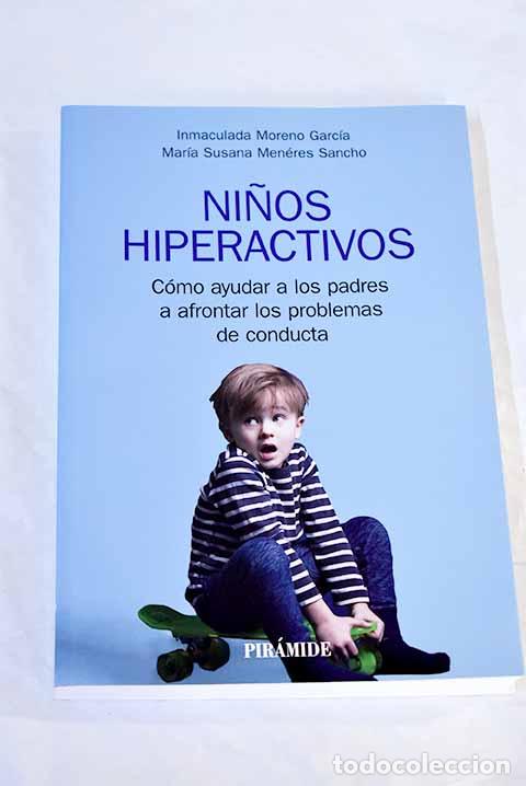Libros: Ni&ntilde;os hiperactivos: c&oacute;mo ayudar a los padres a afrontar los problemas de conducta - Foto 1
